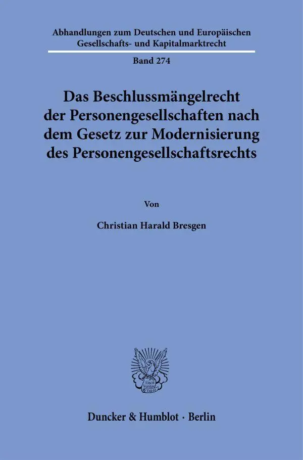 Cover: 9783428195466 | Das Beschlussmängelrecht der Personengesellschaften nach dem Gesetz...
