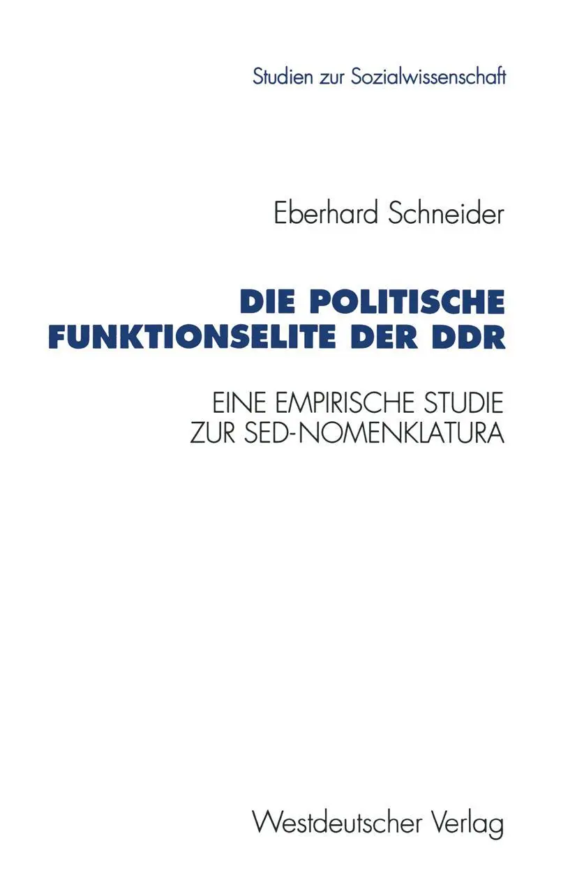 Cover: 9783531125466 | Die politische Funktionselite der DDR | Eberhard Schneider | Buch | iv