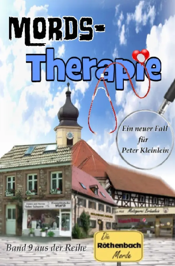 Cover: 9783745065466 | Mords-Therapie | Ein neuer Fall für Peter Kleinlein | Günther Dümler