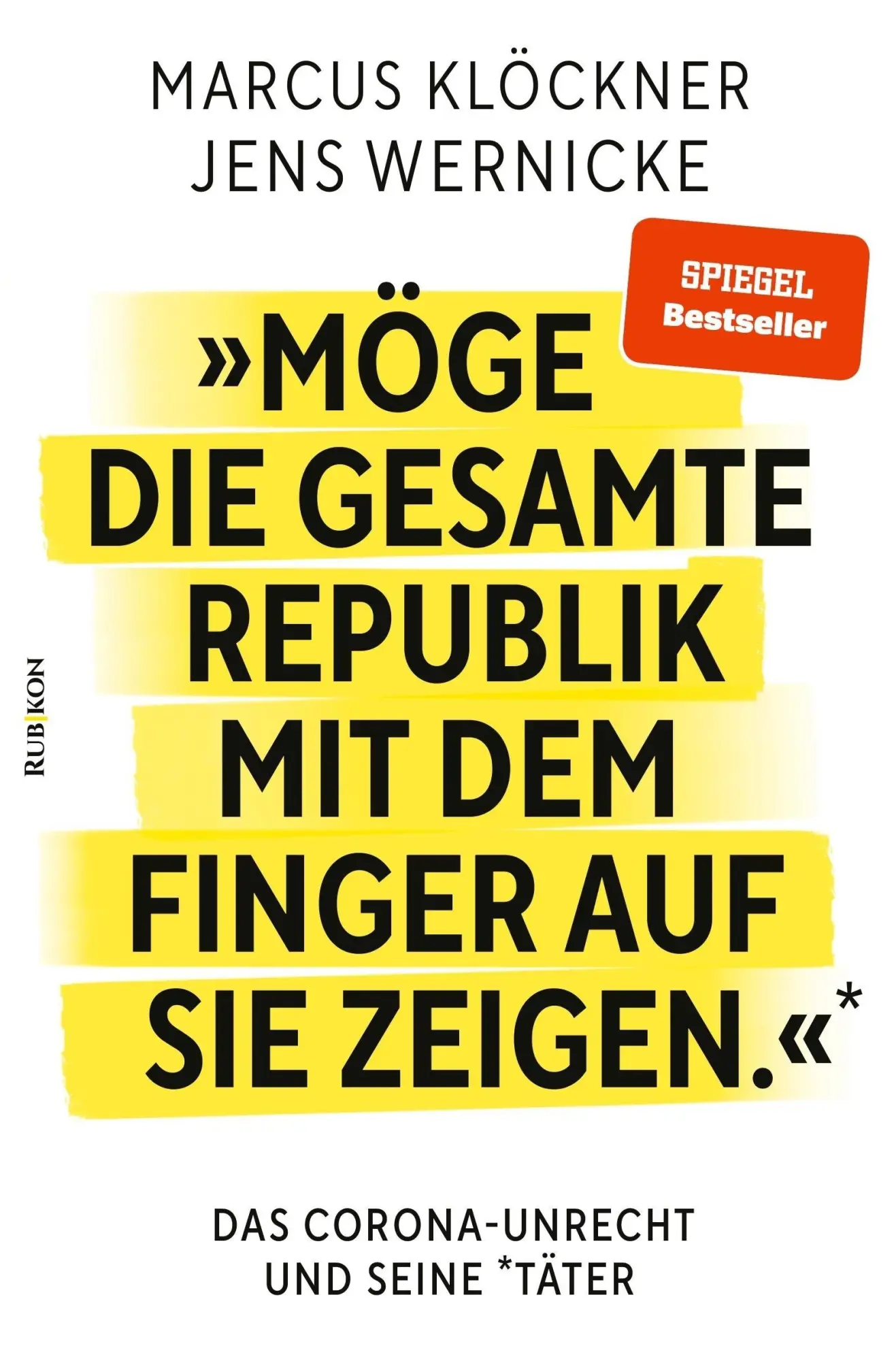 Cover: 9783952595466 | 'Möge die gesamte Republik mit dem Finger auf sie zeigen.' | Buch