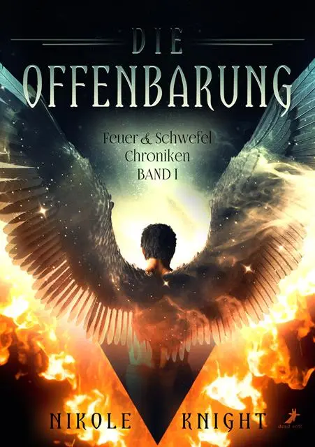 Cover: 9783960895466 | Die Offenbarung | Feuer &amp; Schwefel Chroniken Band 1 | Nikole Knight