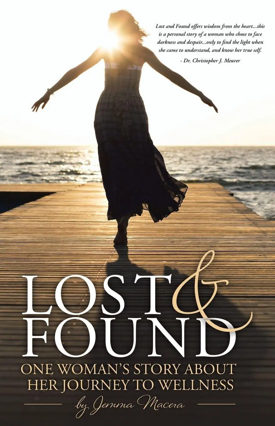 Cover: 9781452595566 | Lost and Found | One Woman's Story About her Journey to Wellness