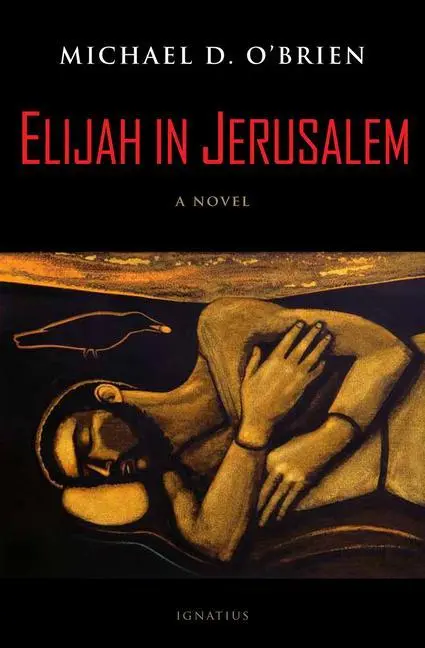 Cover: 9781621645566 | Elijah in Jerusalem | Michael D O'Brien | Taschenbuch | Englisch