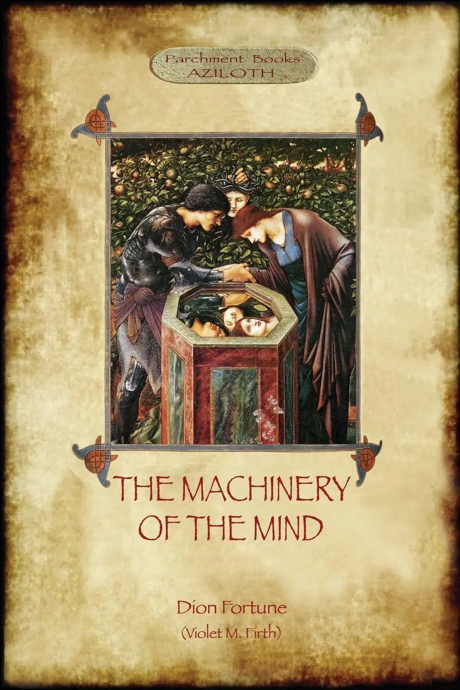 Cover: 9781911405566 | The Machinery of the Mind | Dion Fortune (u. a.) | Taschenbuch | 2018