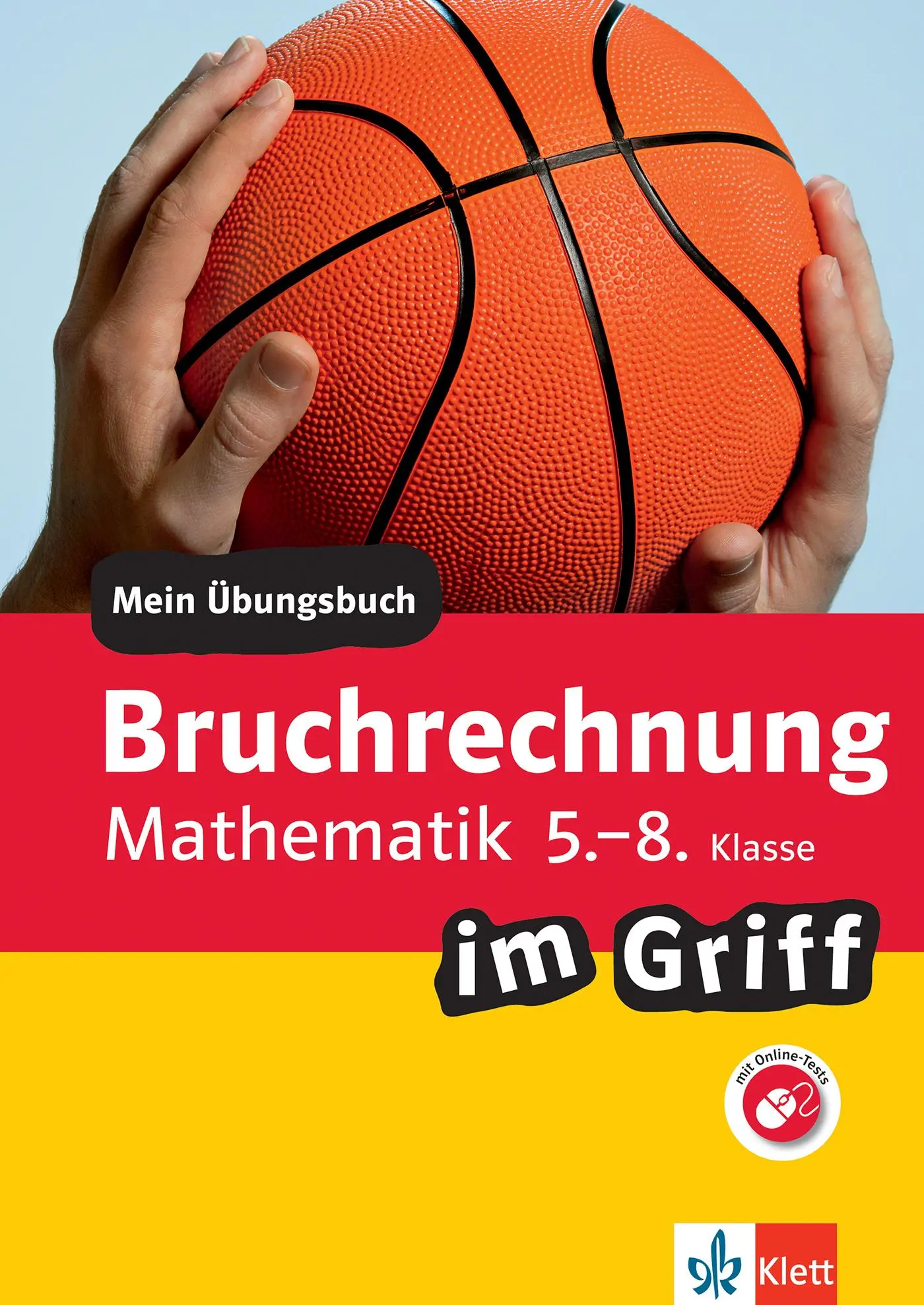 Cover: 9783129275566 | Klett Bruchrechnung im Griff Mathematik 5.-8. Klasse | Homrighausen