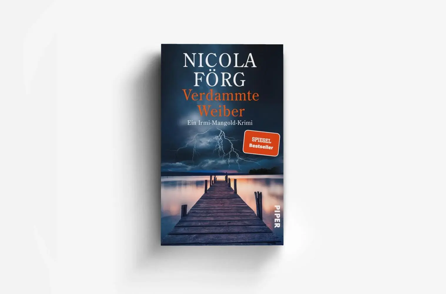 Bild: 9783492065566 | Verdammte Weiber | Nicola Förg | Taschenbuch | Alpen-Krimis | 336 S.