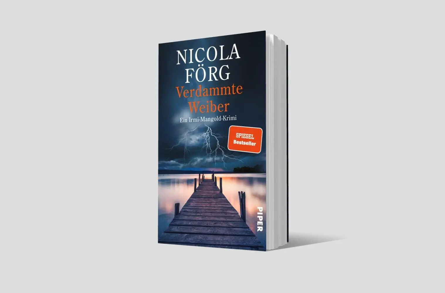 Bild: 9783492065566 | Verdammte Weiber | Nicola Förg | Taschenbuch | Alpen-Krimis | 336 S.