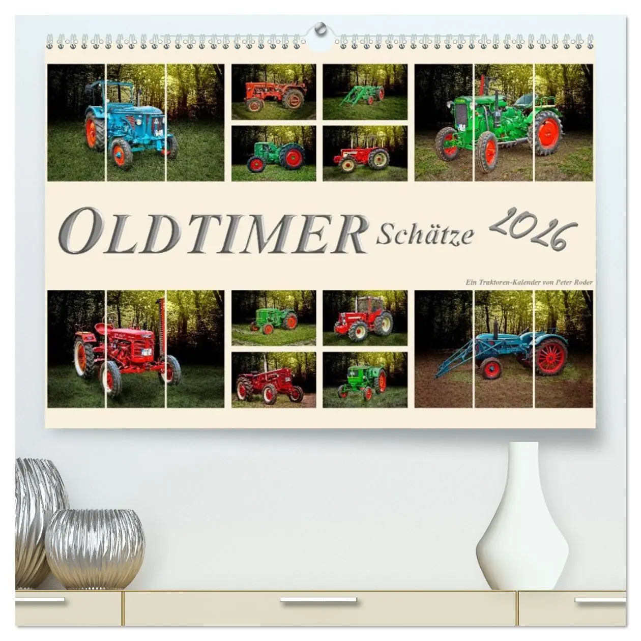 Cover: 9783516055566 | Oldtimer Schätze. Ein Traktoren-Kalender (hochwertiger Premium...