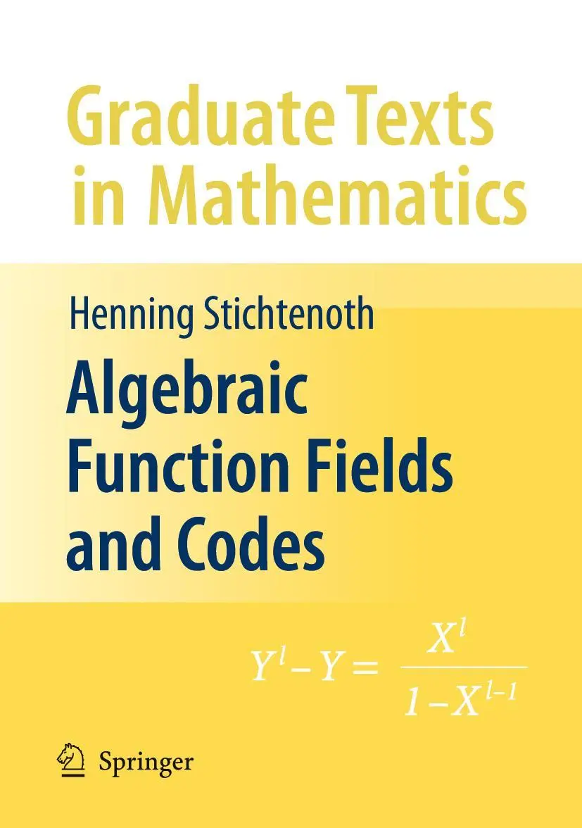 Cover: 9783642095566 | Algebraic Function Fields and Codes | Henning Stichtenoth | Buch | xiv