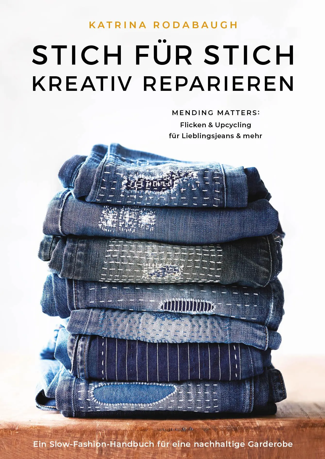 Cover: 9783875125566 | Mending Matters | Katrina Rodabaugh | Buch | 224 S. | Deutsch | 2020
