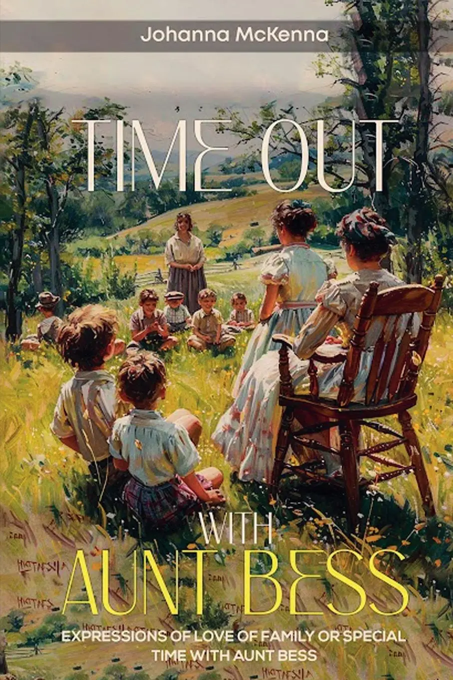 Cover: 9798227845566 | Time Out With Aunt Bess | Johanna McKenna | Taschenbuch | Englisch