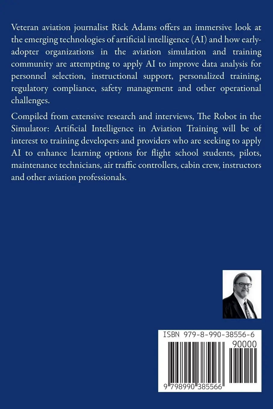 Rückseite: 9798990385566 | The Robot in the Simulator | Rick Fraes Adams | Taschenbuch | Englisch