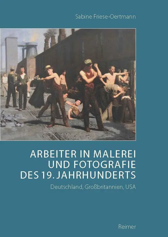 Cover: 9783496015666 | Arbeiter in Malerei und Fotografie des 19. Jahrhunderts | Buch | 2017
