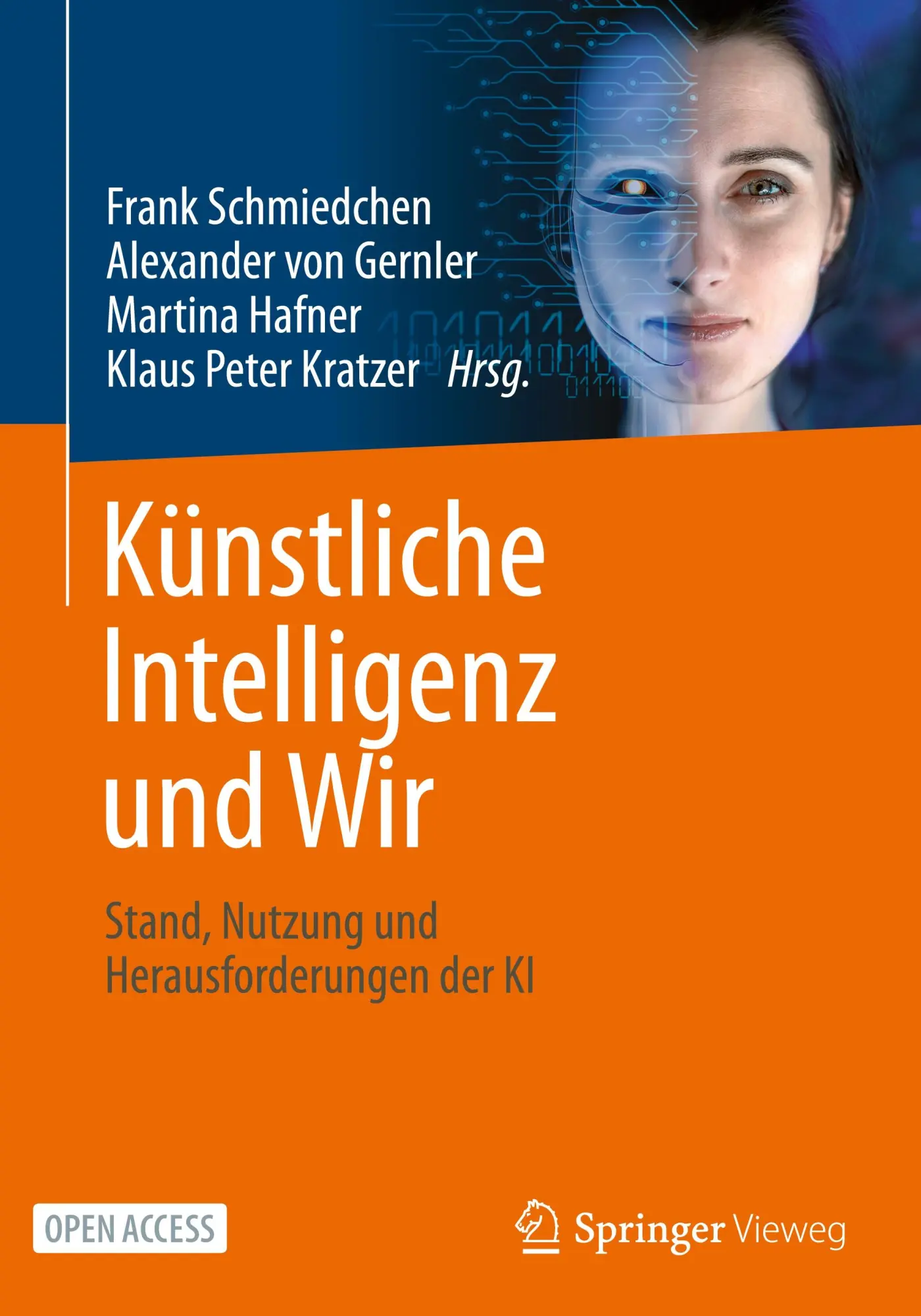 Cover: 9783662715666 | Künstliche Intelligenz und Wir | Frank Schmiedchen (u. a.) | Buch