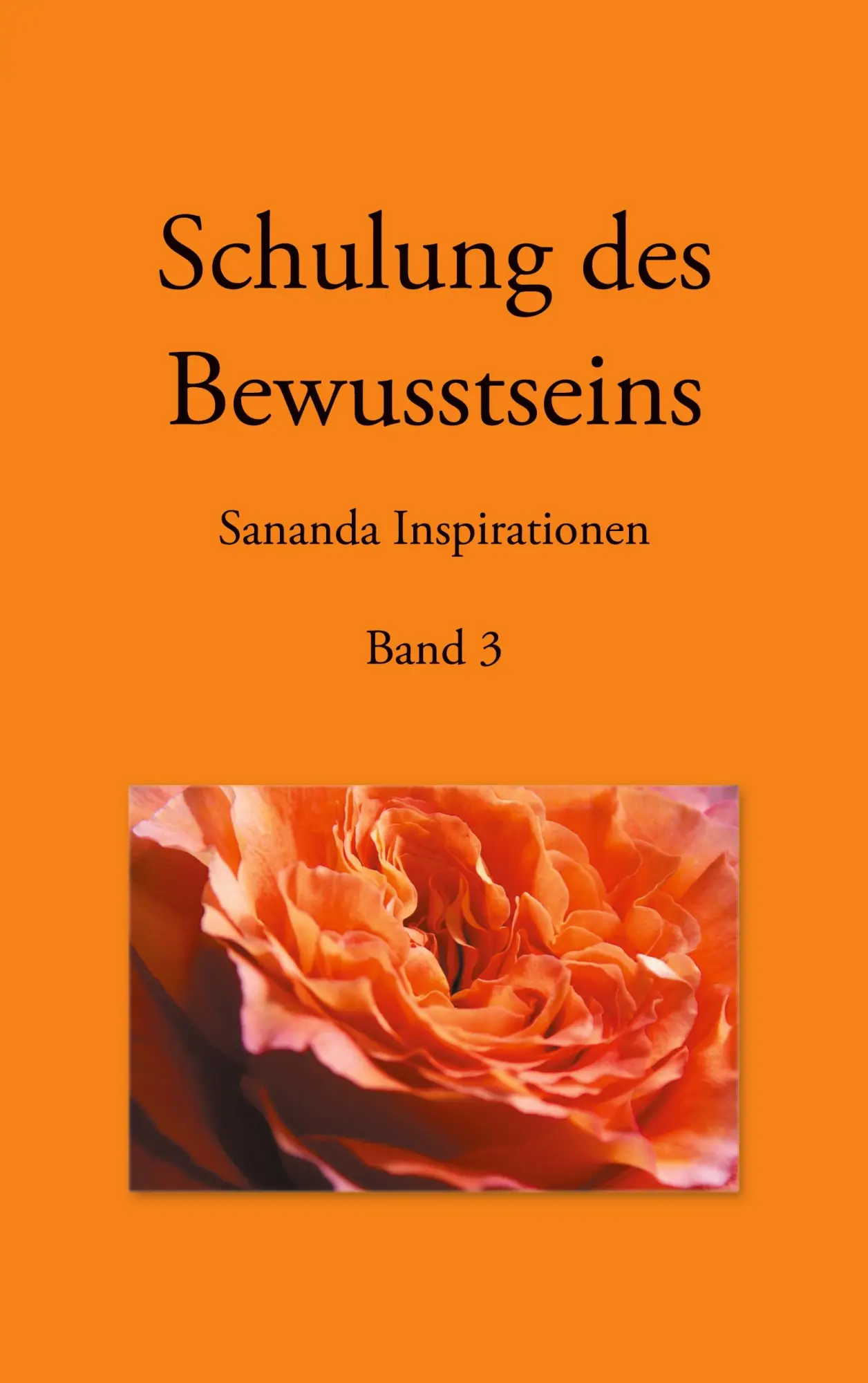 Cover: 9783746035666 | Schulung des Bewusstseins - Sananda Inspirationen | Band 3 | Stuckert