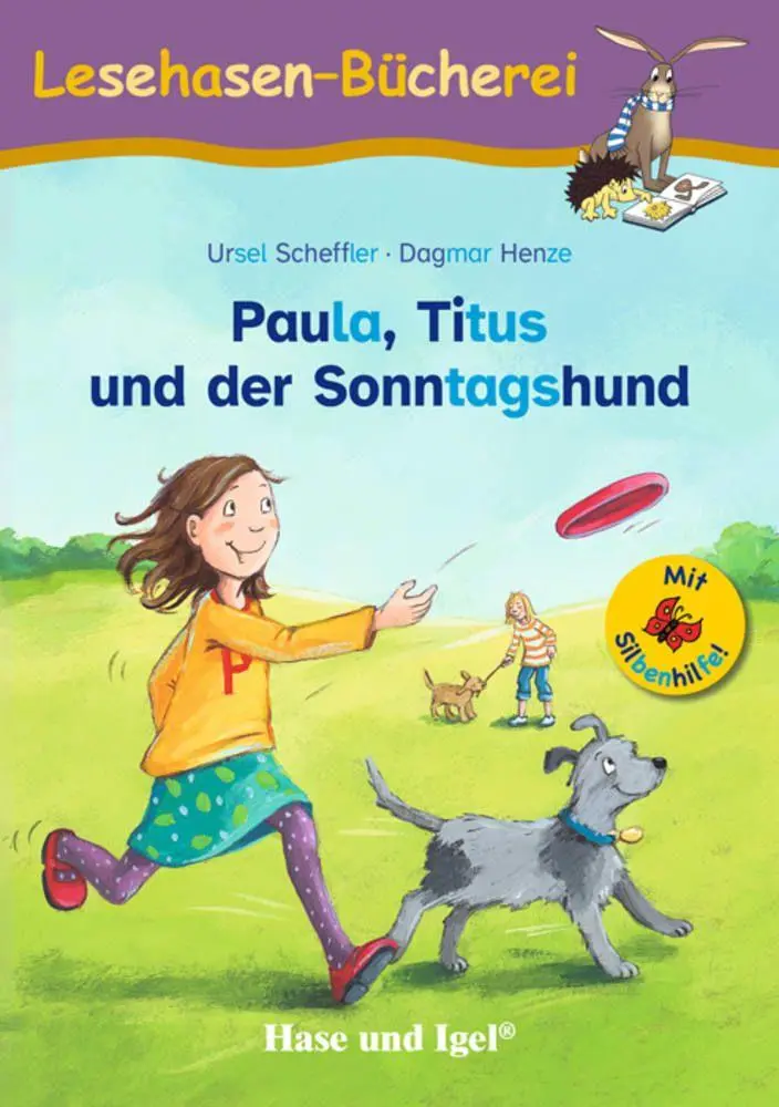 Cover: 9783863165666 | Paula, Titus und der Sonntagshund / Silbenhilfe | Schulausgabe | Buch