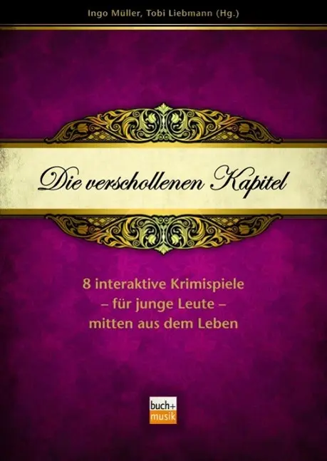 Cover: 9783870925666 | Die verschollenen Kapitel | Ingo Müller (u. a.) | Box | Deutsch | 2015