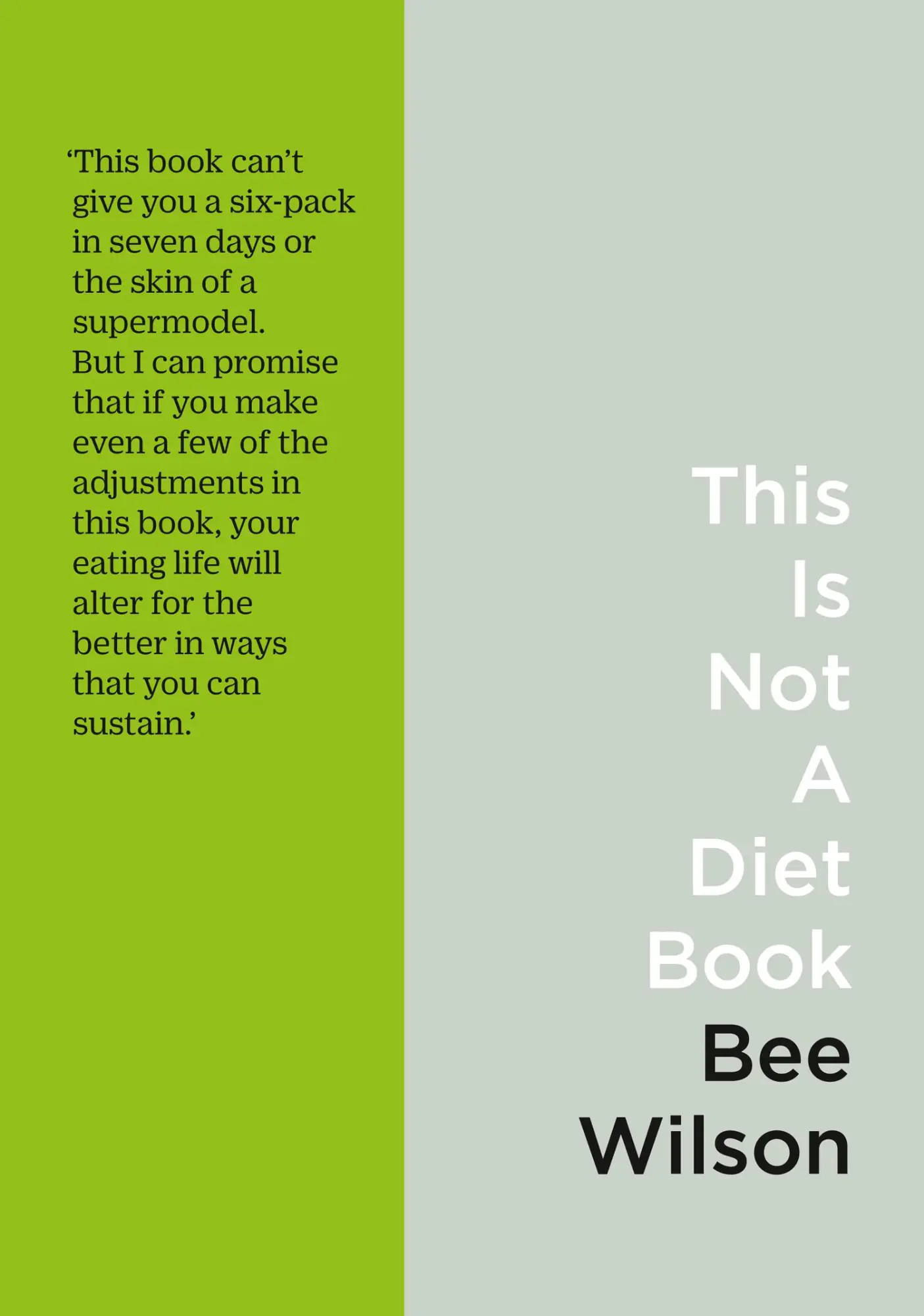 Cover: 9780008225766 | This Is Not a Diet Book | A User's Guide to Eating Well | Bee Wilson