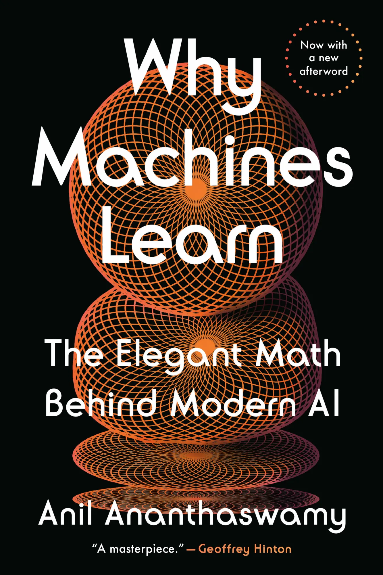Cover: 9780593185766 | Why Machines Learn | The Elegant Math Behind Modern AI | Ananthaswamy