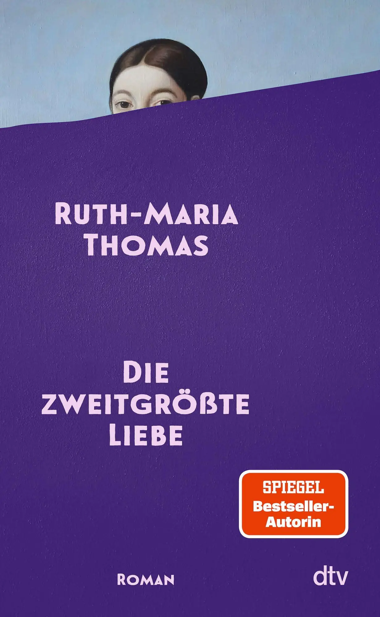 Cover: 9783423285766 | Die zweitgrößte Liebe | Ruth-Maria Thomas | Buch | 304 S. | Deutsch