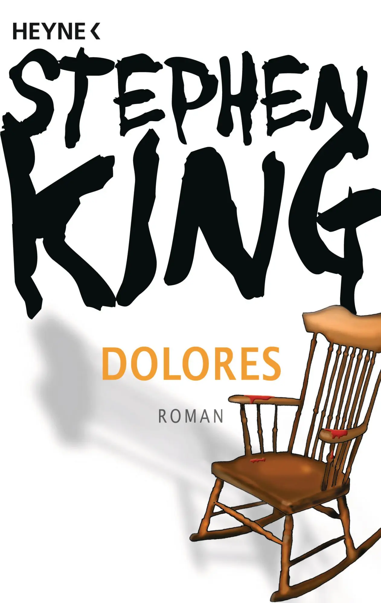 Cover: 9783453435766 | Dolores | Roman | Stephen King | Taschenbuch | 384 S. | Deutsch | 2011
