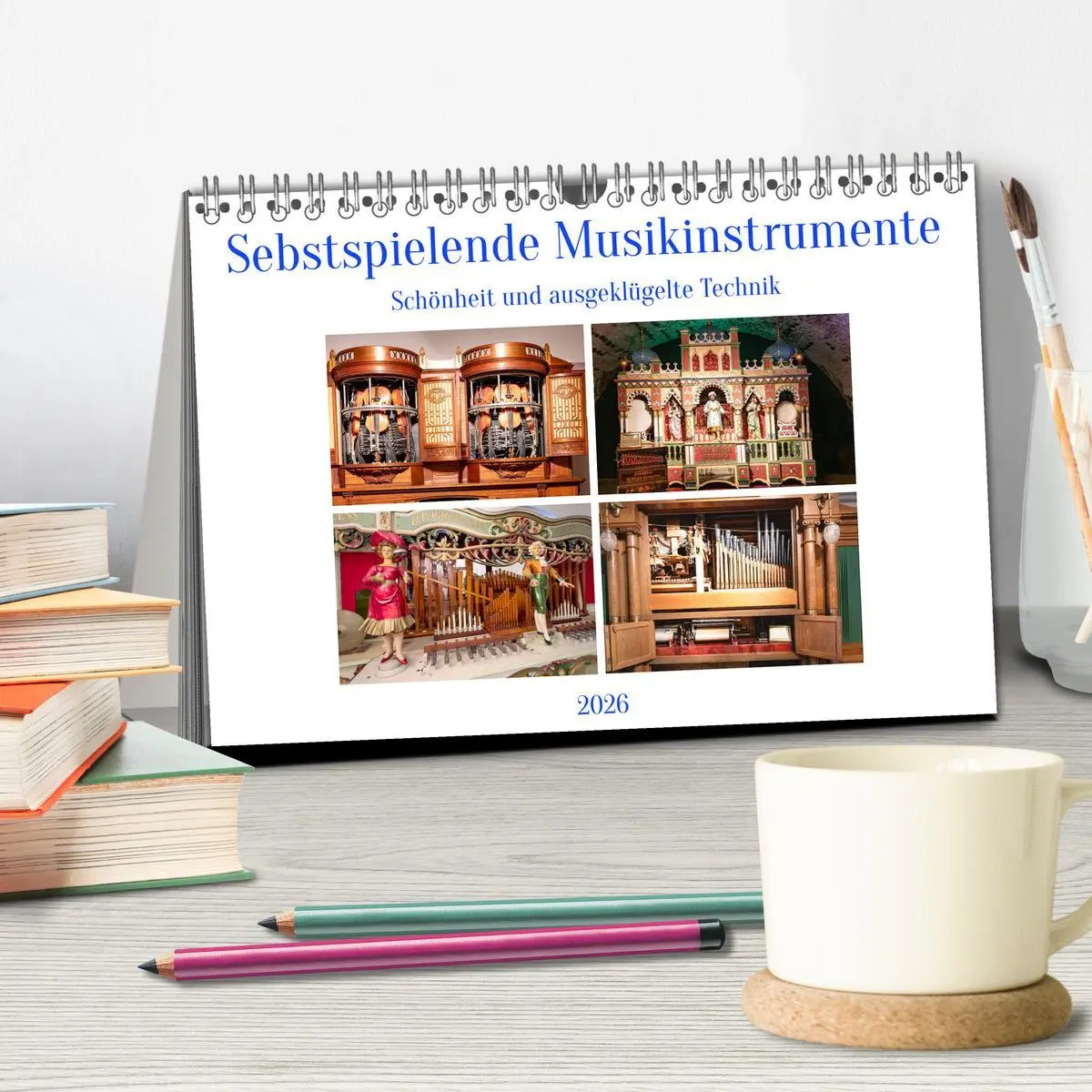 Bild: 9783457255766 | Selbstspielende Musikinstrumente (Tischkalender 2026 DIN A5 quer),...