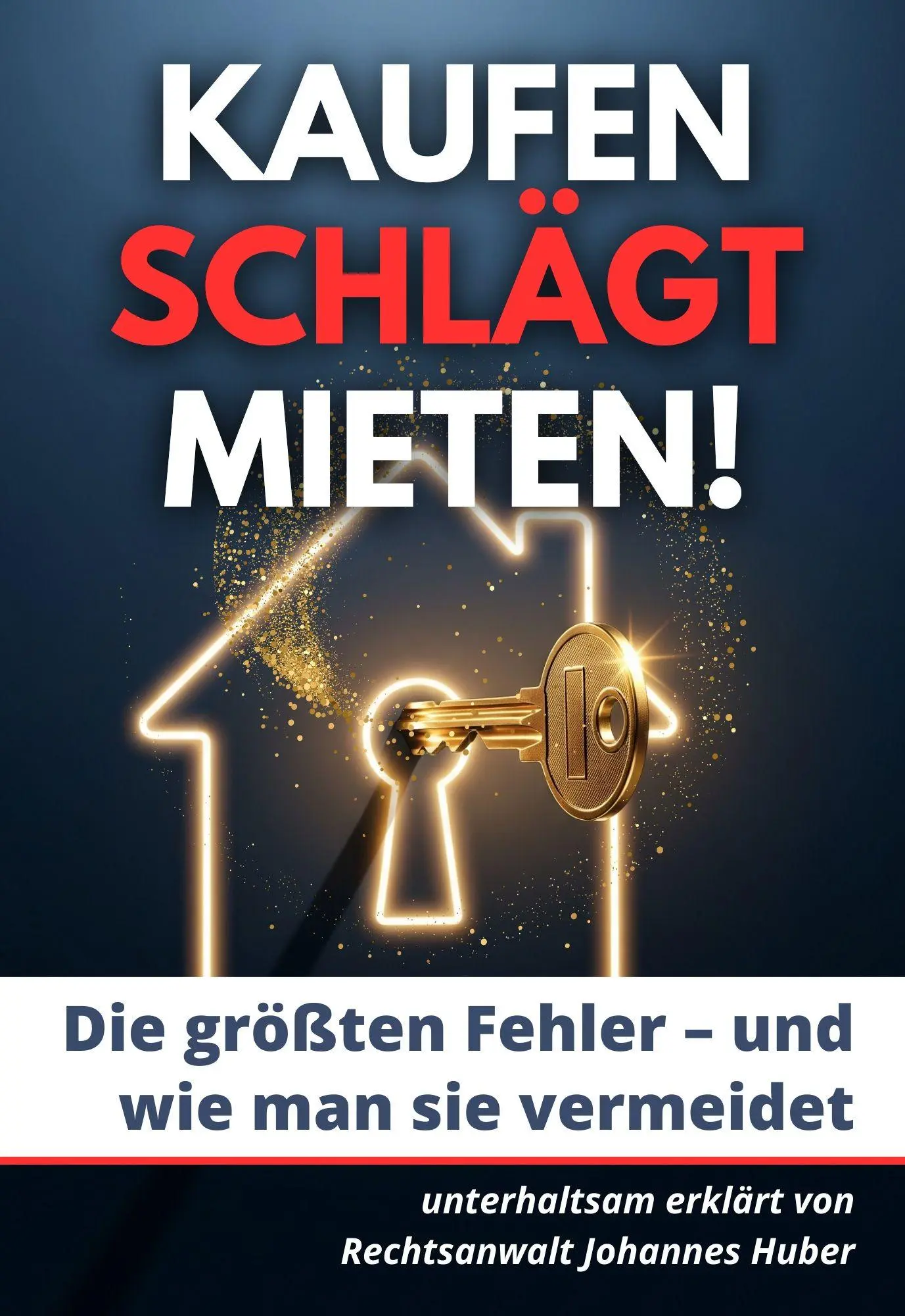 Cover: 9783690285766 | Kaufen schlägt Mieten - die größten Fehler und wie man sie vermeidet