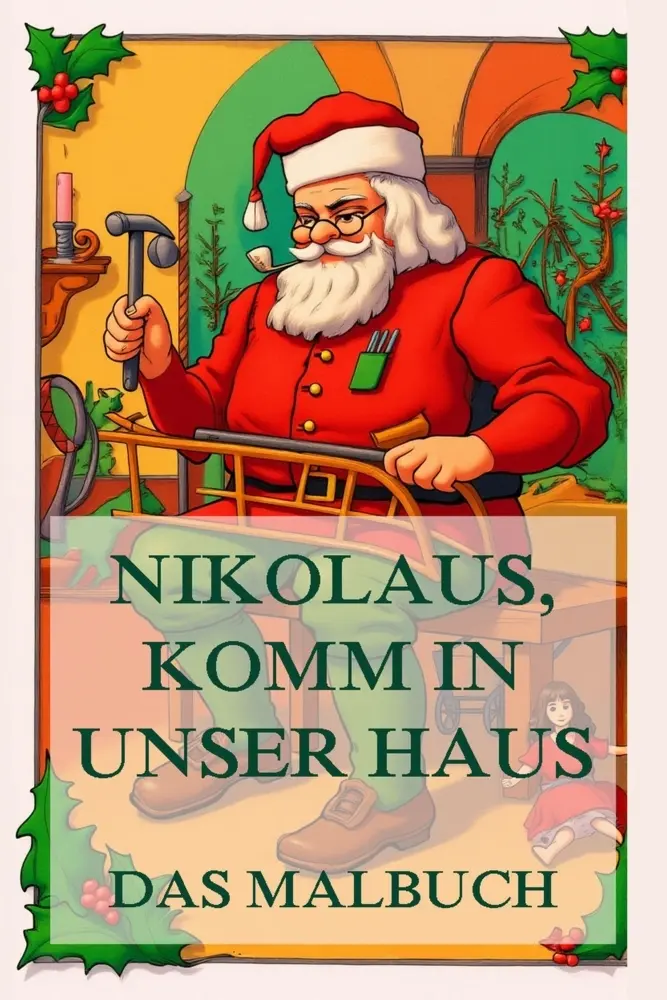 Cover: 9783988685766 | Nikolaus, komm in unser Haus - Das Malbuch | Für Kinder und Erwachsene