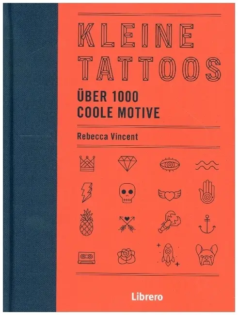 Cover: 9789463595766 | KLEINE TATTOOS | Über 1000 Motive | Rebecca Vincent | Buch | 192 S.