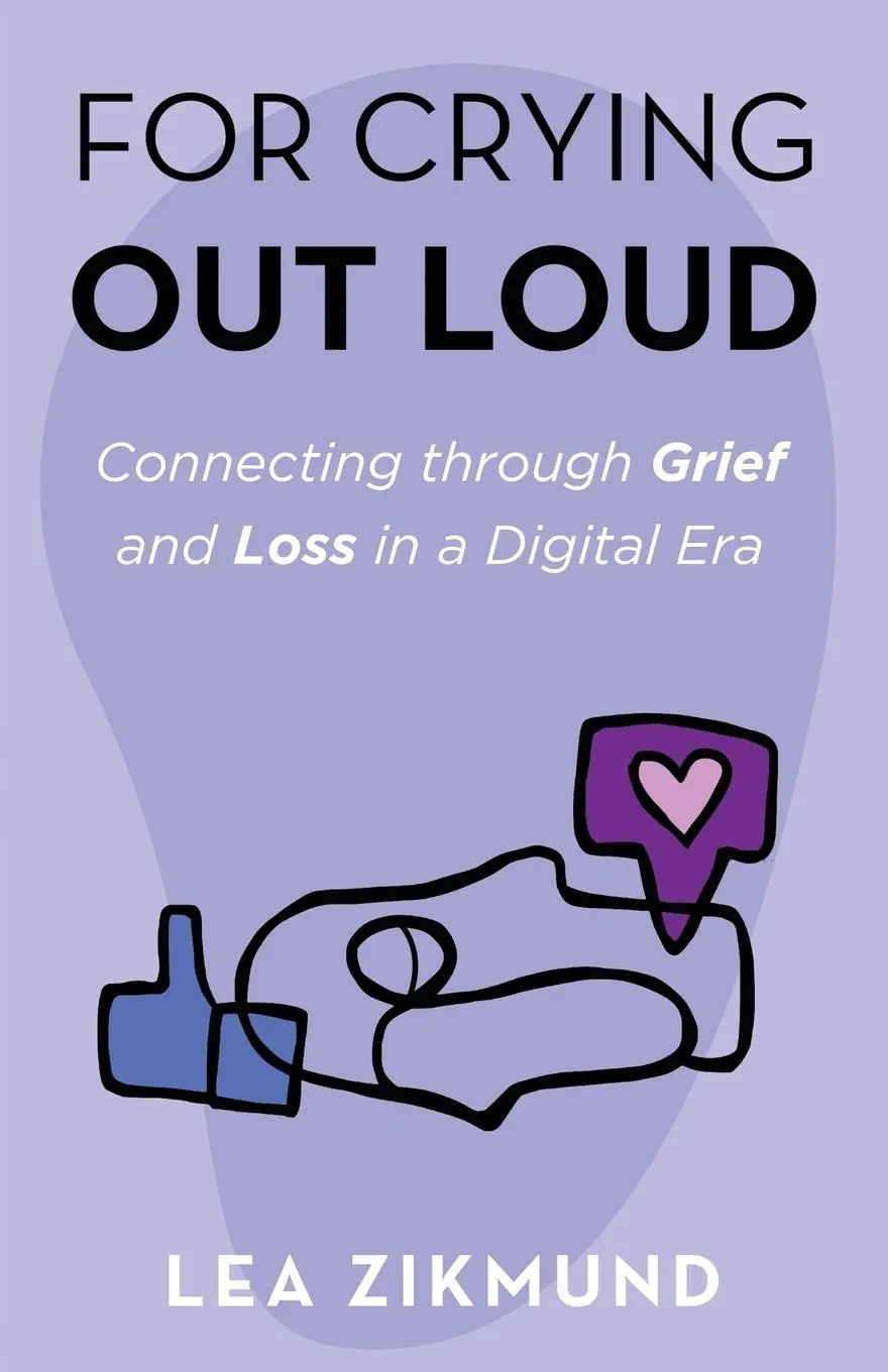 Cover: 9798885045766 | For Crying Out Loud | Lea Zikmund | Taschenbuch | Englisch | 2022