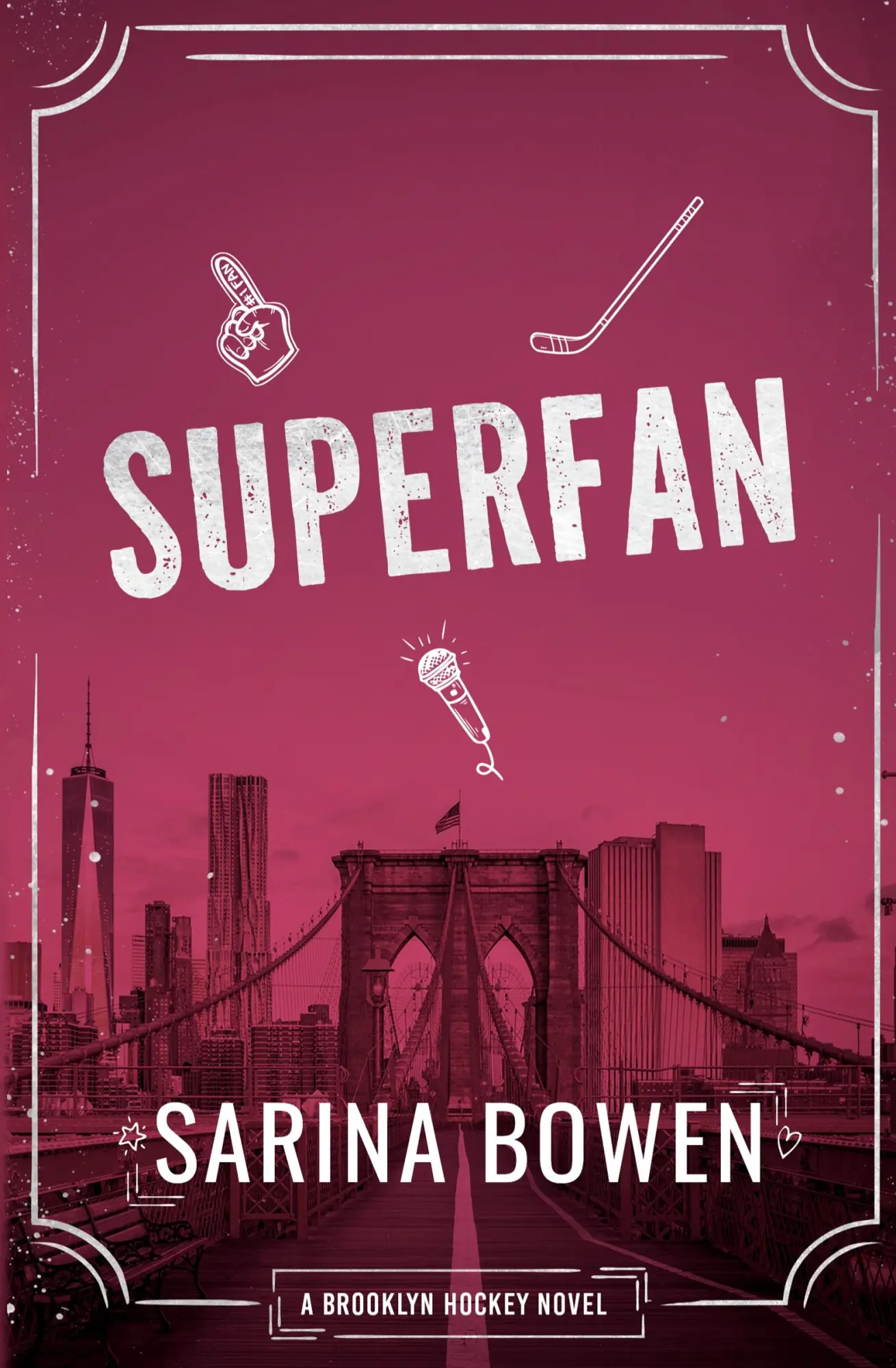 Cover: 9781950155866 | Superfan - A Brooklyn Hockey Novel | Sarina Bowen | Taschenbuch | 2024