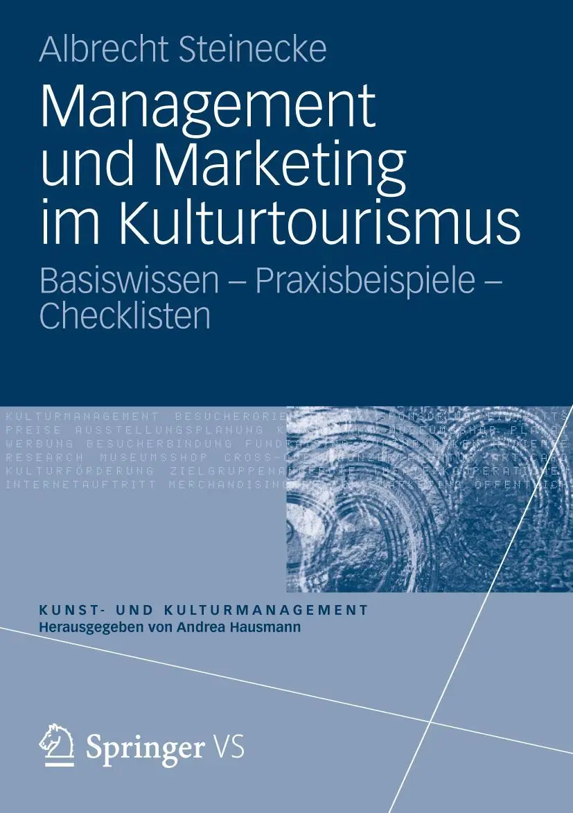 Cover: 9783531185866 | Management und Marketing im Kulturtourismus | Albrecht Steinecke