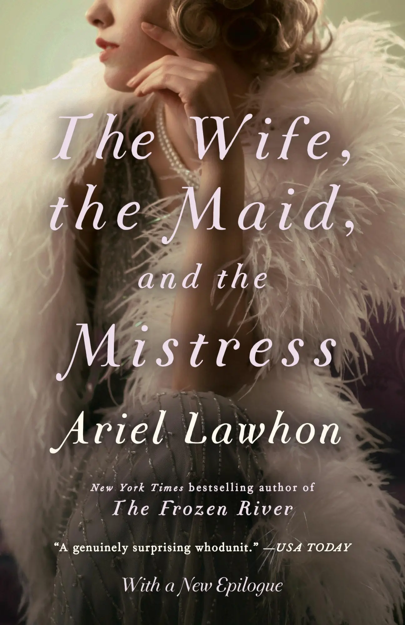 Cover: 9780345805966 | The Wife, the Maid, and the Mistress | Ariel Lawhon | Taschenbuch