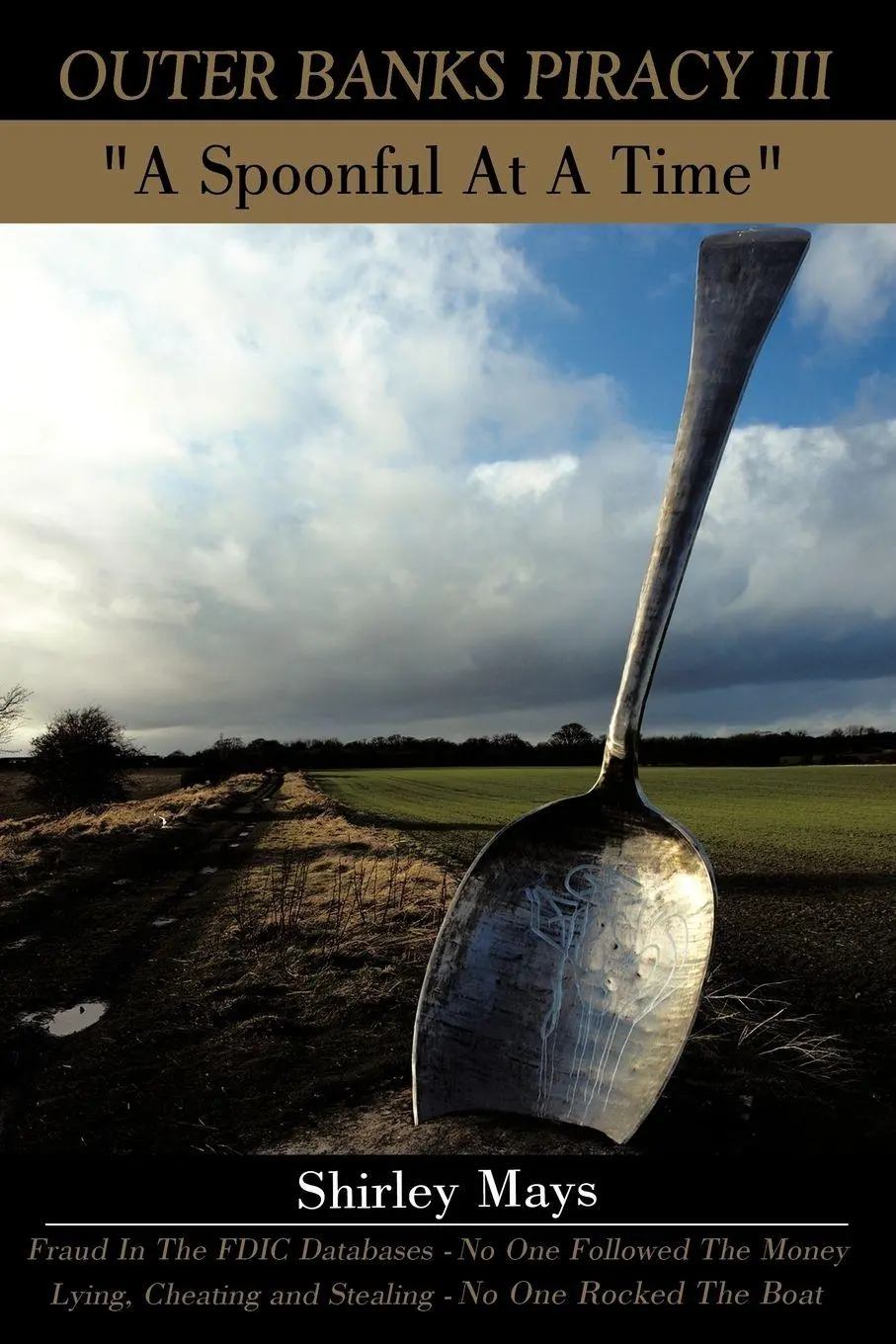 Cover: 9781456755966 | Outer Banks Piracy III | "A Spoonful At A Time" | Shirley Mays | Buch