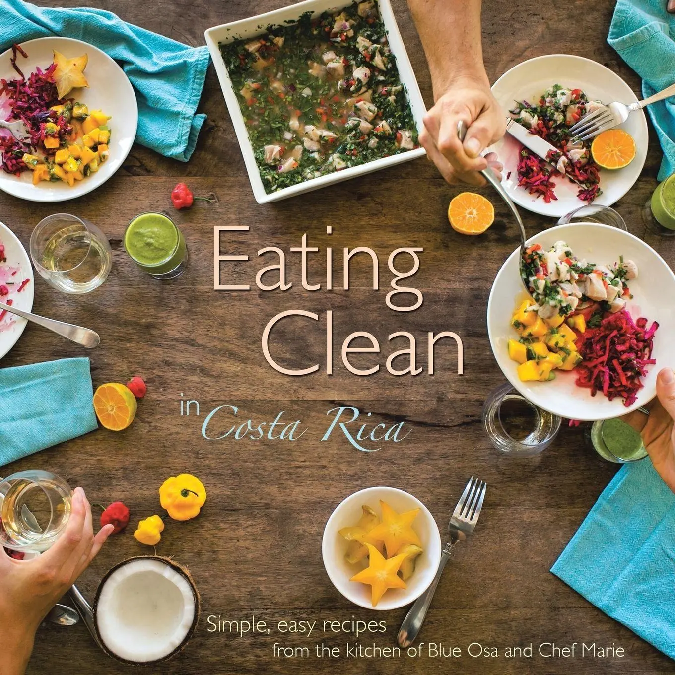 Cover: 9781504335966 | Eating Clean in Costa Rica | Chef Marie | Taschenbuch | Englisch