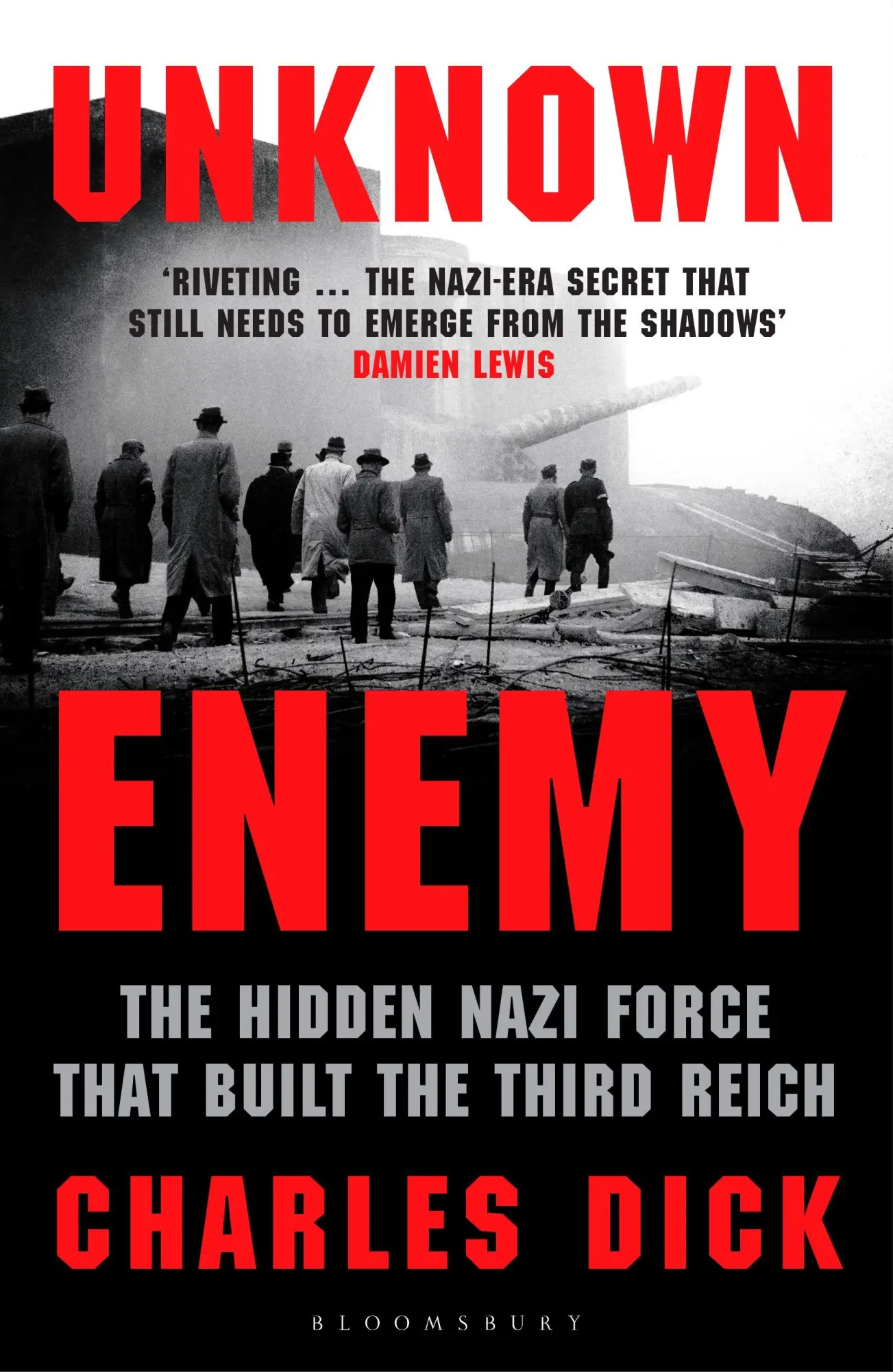 Cover: 9781526665966 | Unknown Enemy | The Hidden Nazi Force That Built the Third Reich