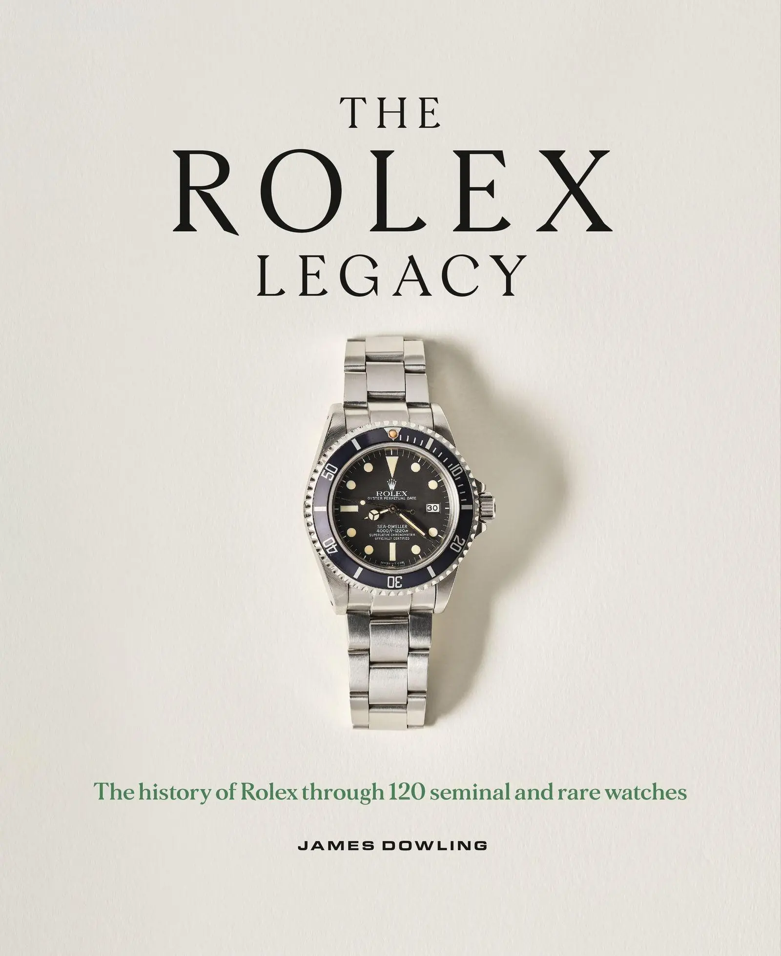 Cover: 9781788405966 | The Rolex Legacy | James Dowling | Buch | Schuber | 336 S. | Englisch