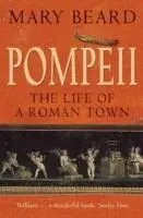 Cover: 9781861975966 | Pompeii | The Life of a Roman Town | Mary Beard | Taschenbuch | 2009