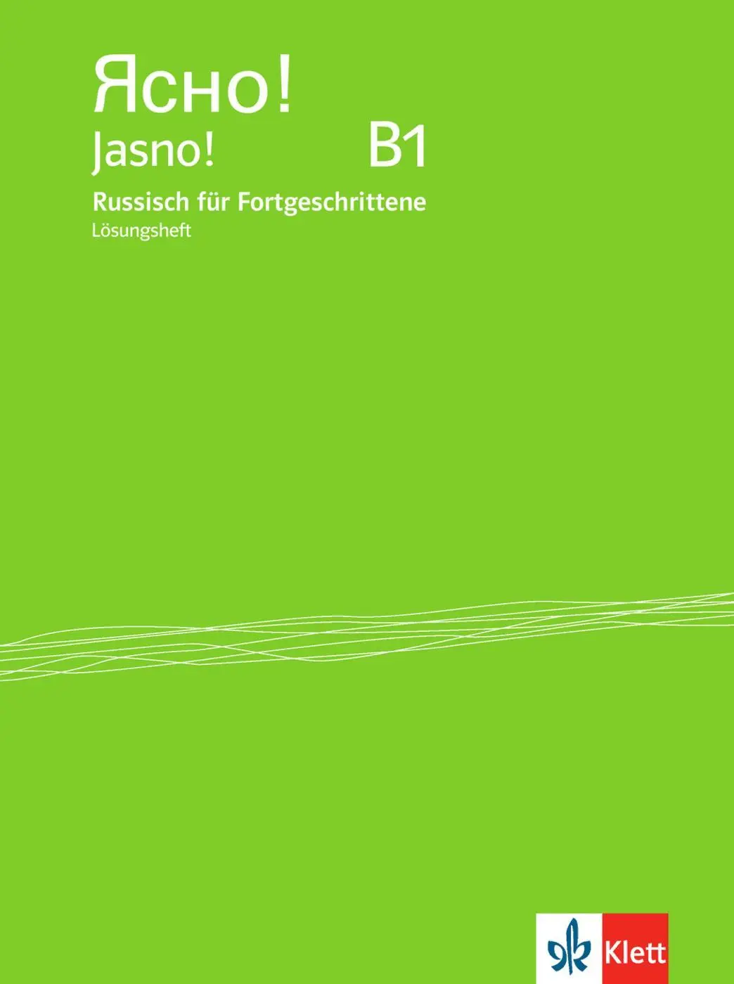 Cover: 9783125275966 | Jasno! Lösungsheft B1 | Russisch für Fortgeschrittene | Brosch | Buch