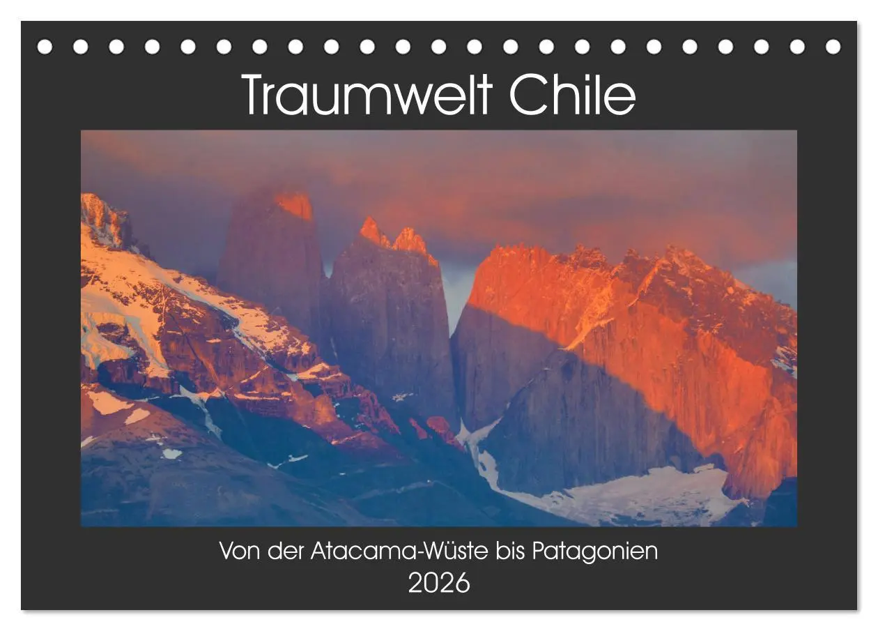 Cover: 9783457785966 | Traumwelt Chile (Tischkalender 2026 DIN A5 quer), CALVENDO...