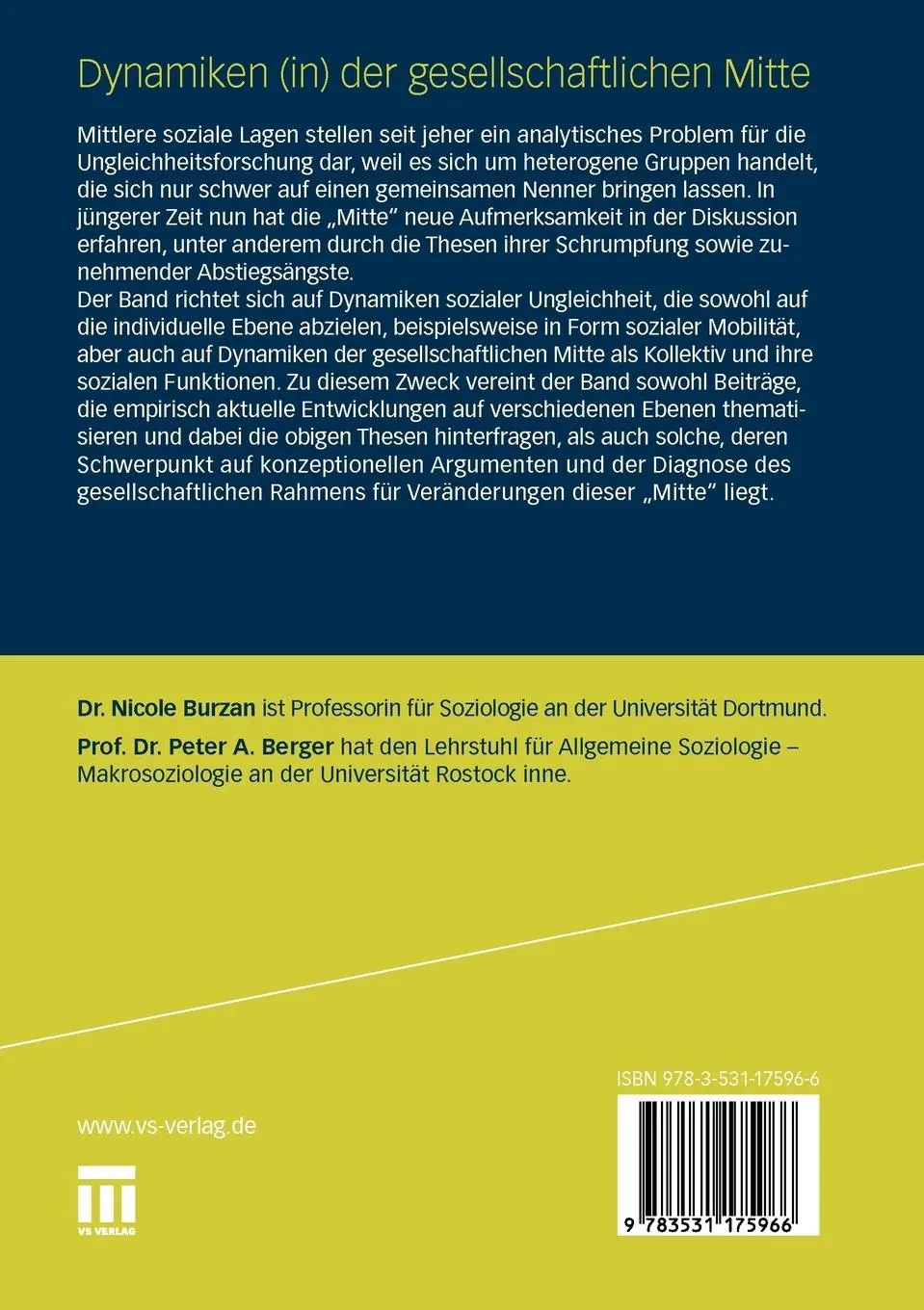 Rückseite: 9783531175966 | Dynamiken (in) der gesellschaftlichen Mitte | Peter A. Berger (u. a.)