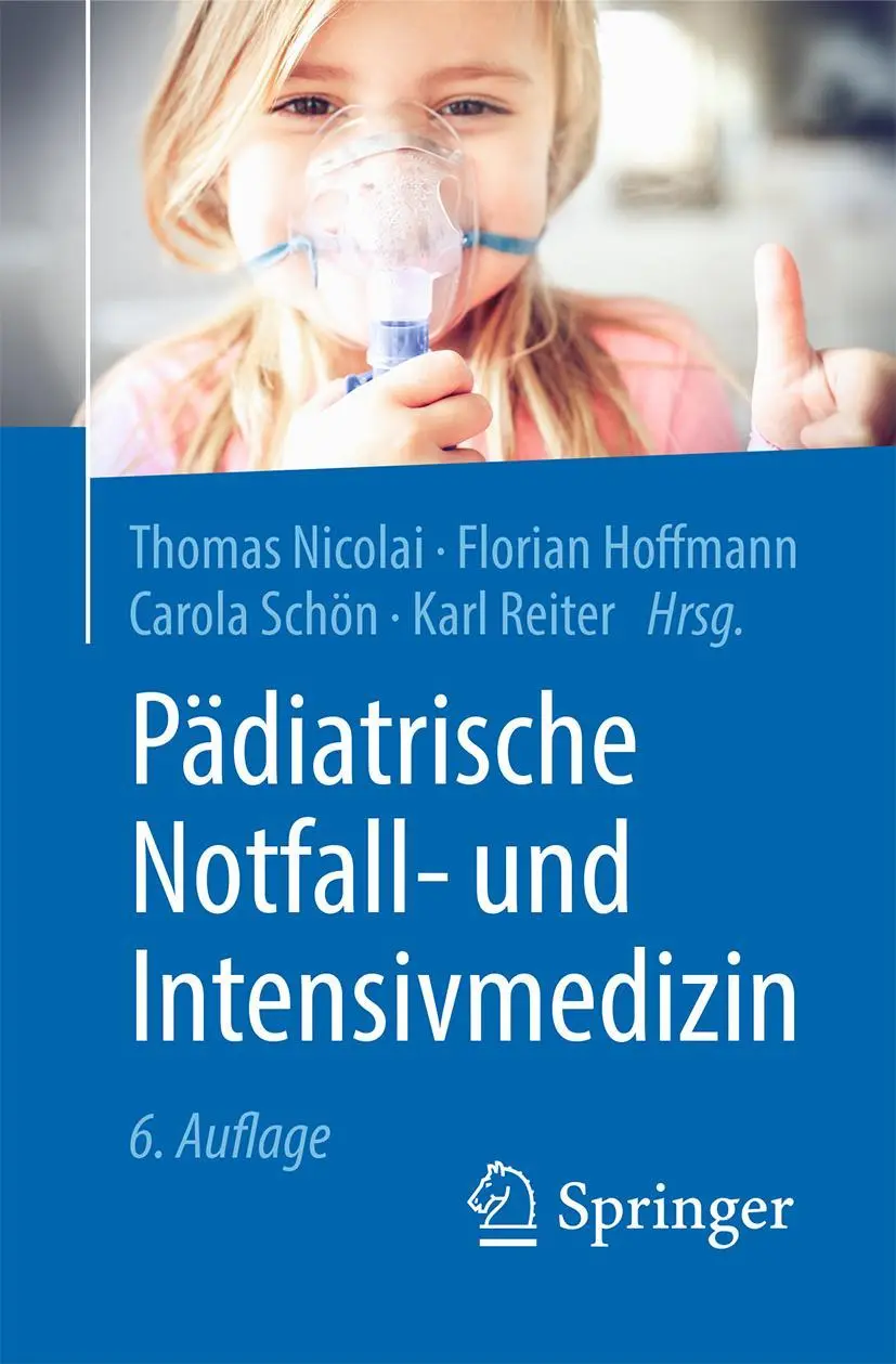 Cover: 9783662615966 | Pädiatrische Notfall- und Intensivmedizin | Thomas Nicolai (u. a.)