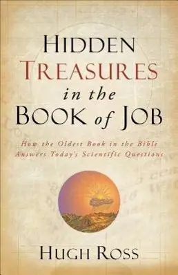 Cover: 9780801016066 | Hidden Treasures in the Book of Job | Hugh Ross | Taschenbuch | 2014