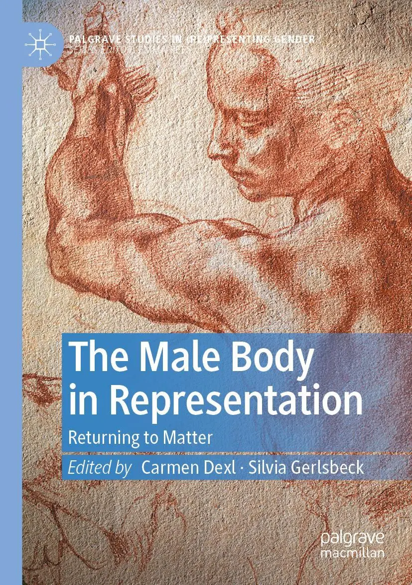 Cover: 9783030886066 | The Male Body in Representation | Returning to Matter | Dexl (u. a.)