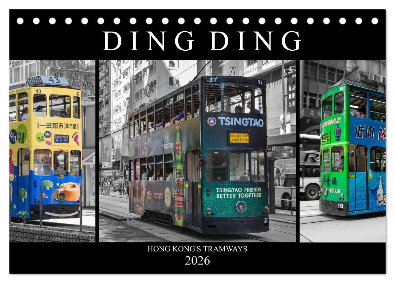 Cover: 9783457746066 | Ding Ding - Hong Kong's Tramways (Tischkalender 2026 DIN A5 quer),...