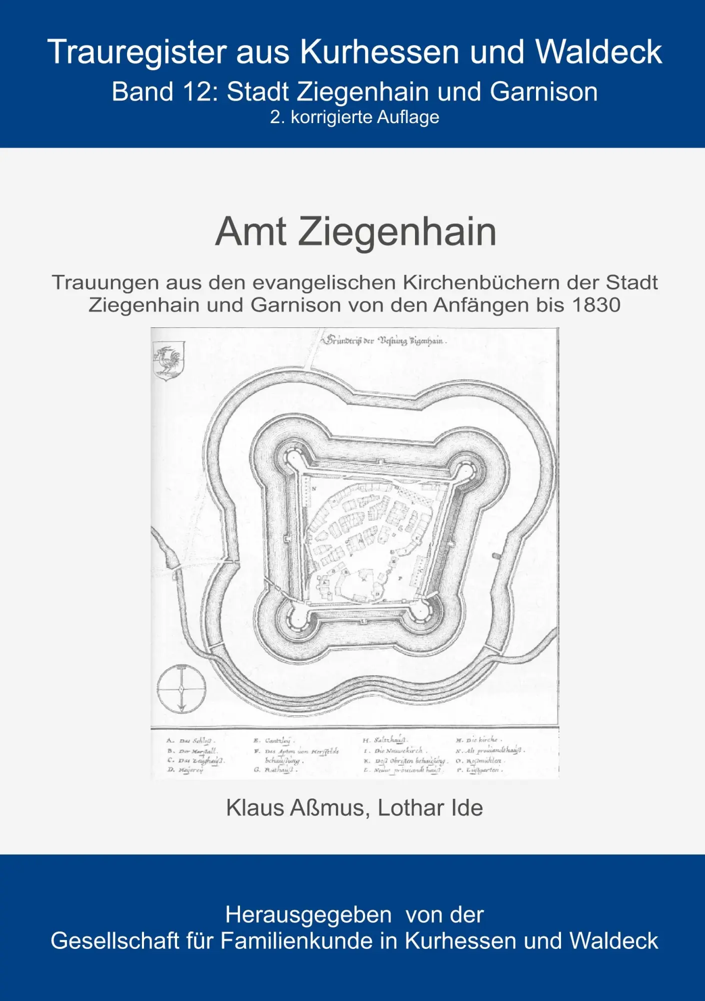 Cover: 9783753446066 | Amt Ziegenhain | Stadt Ziegenhain und Garnison | Klaus Aßmus (u. a.)