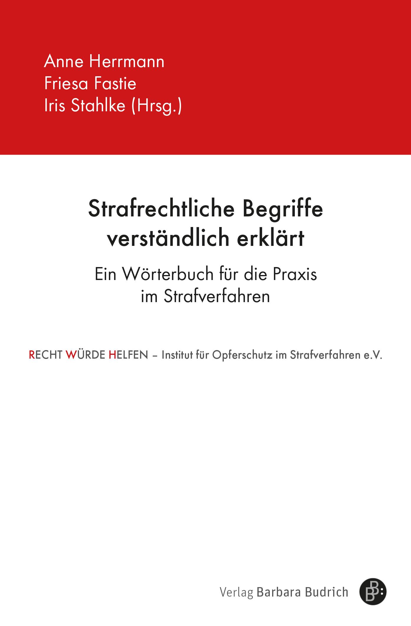 Cover: 9783847426066 | Strafrechtliche Begriffe verständlich erklärt | Anne Herrmann (u. a.)