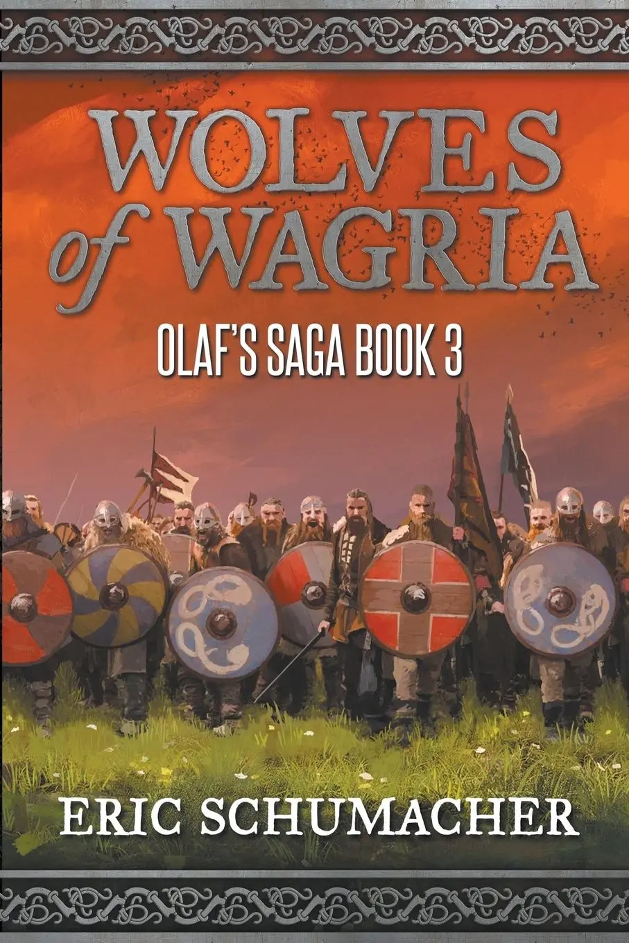 Cover: 9798223736066 | Wolves of Wagria | Olaf's Saga Book 3 | Eric Schumacher | Taschenbuch