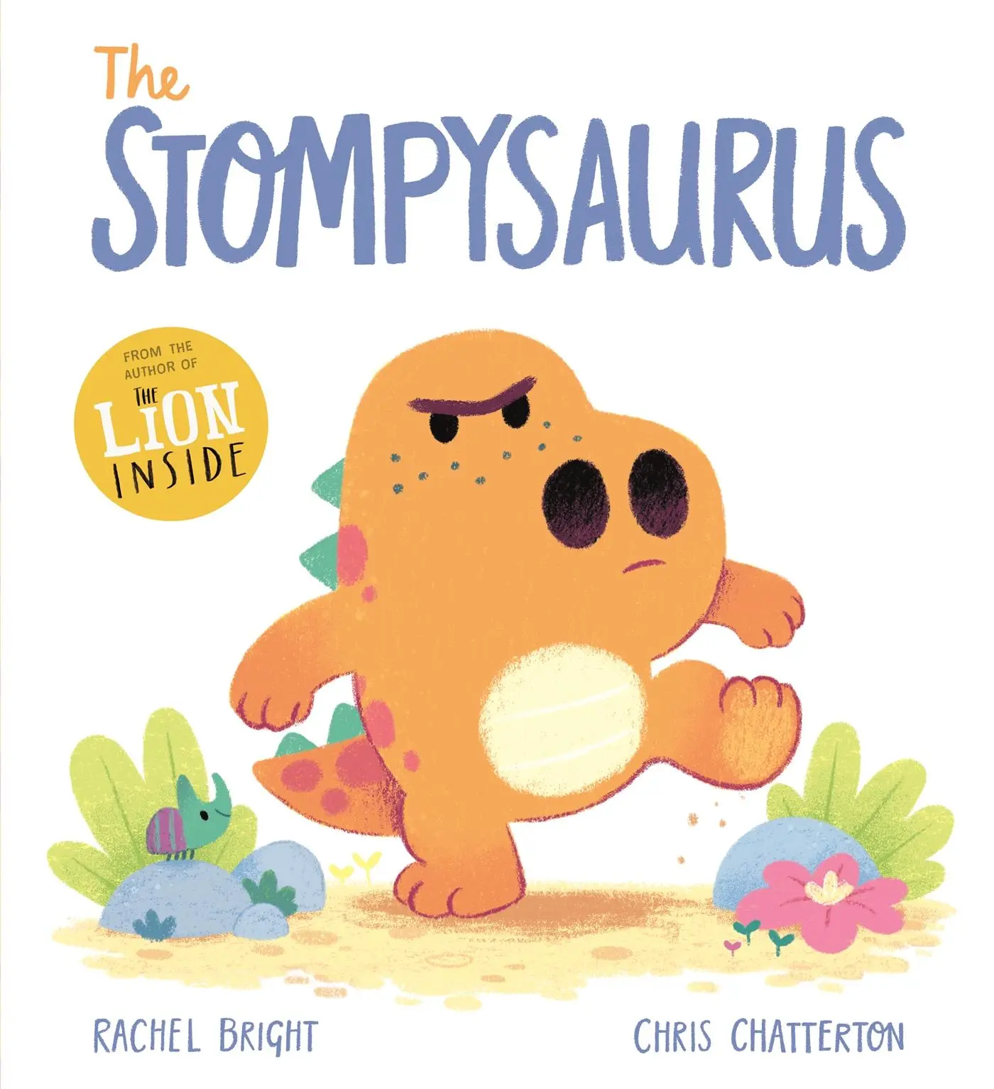 Cover: 9781408356166 | The Stompysaurus | Rachel Bright | Taschenbuch | DinoFeelings | 32 S.