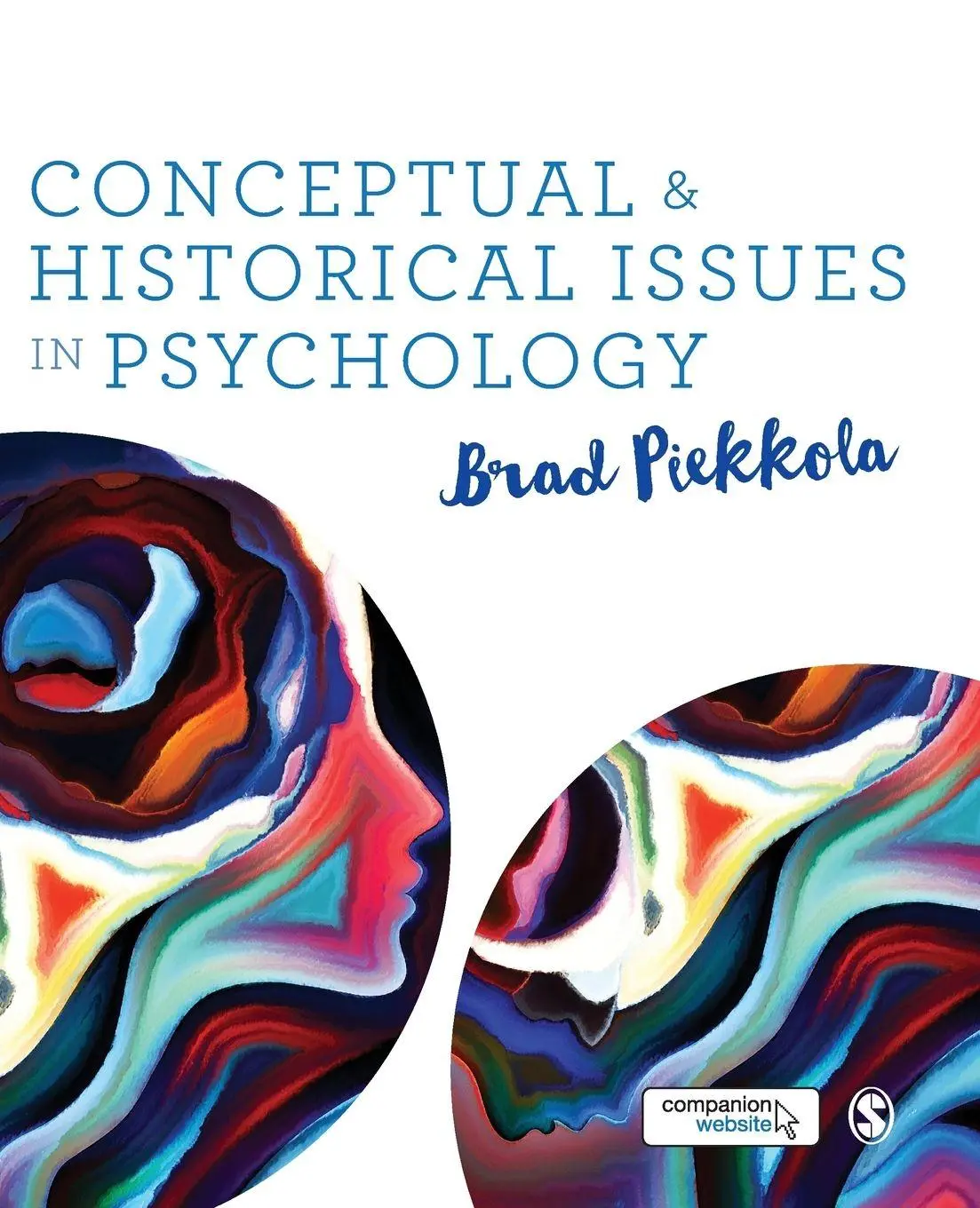 Cover: 9781473916166 | Conceptual and Historical Issues in Psychology | Brad Piekkola | Buch